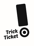 Trick Ticket
